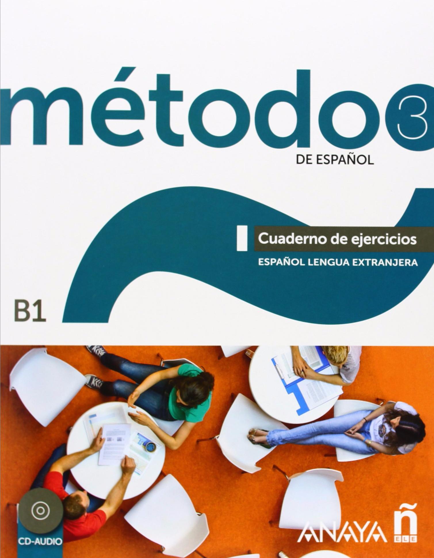 METODO DE ESPAÑOL 3  Cuaderno de ejercicios+ Audio CD