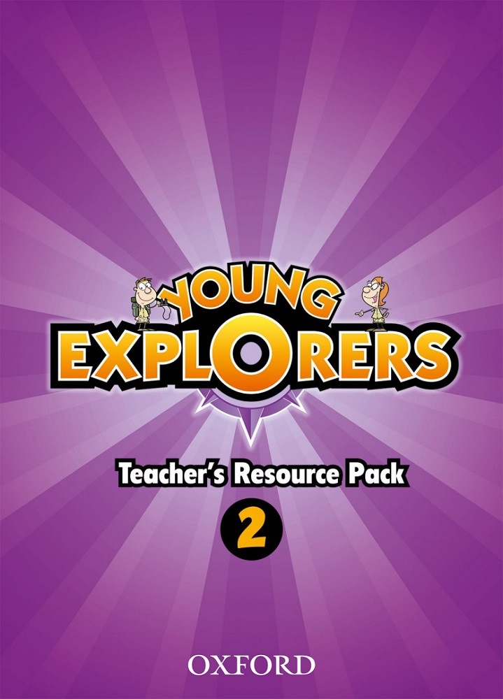 YOUNG EXPLORERS 2 Teacher's Resource Pack