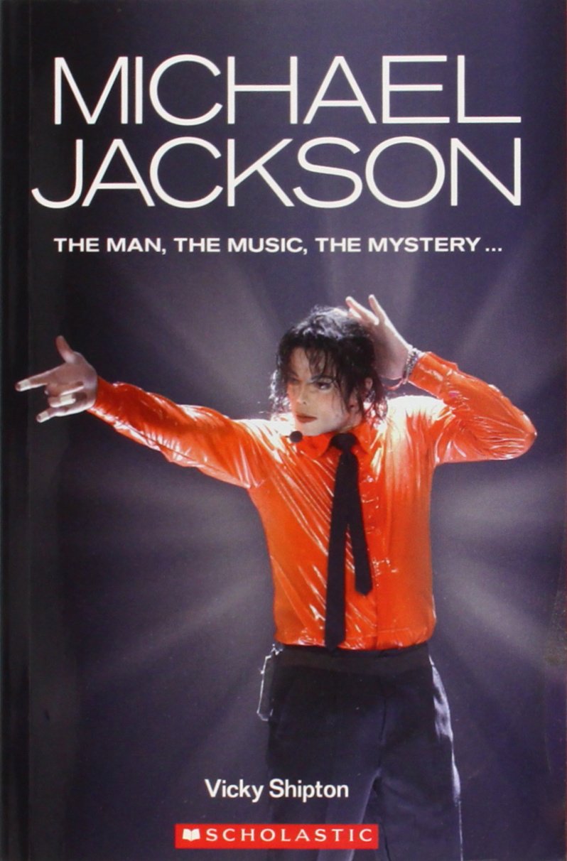 MICHAEL JACKSON (SCHOLASTIC ELT READERS, LEVEL 3) Book + Audio CD