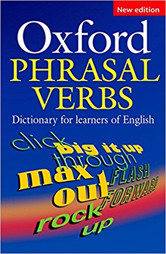 OXFORD PHRASAL VERBS DICTIONARY 