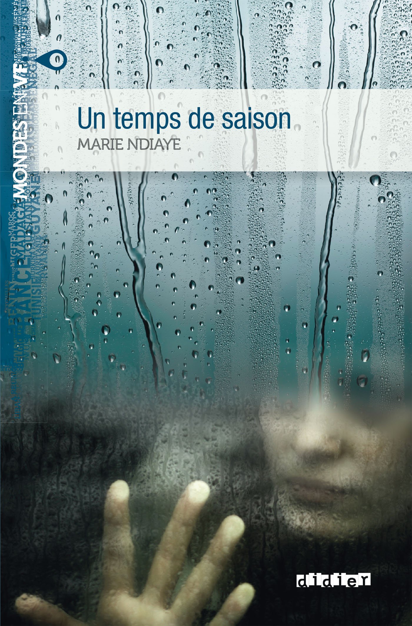 UN TEMPS DE SAISON (MONDES EN VF B2) Livre