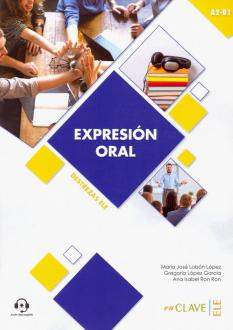 EXPRESION ORAL. DESTREZAS ELE Book + audio online A2-B1 (2017)