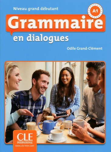 GRAMMAIRE EN DIALOGUES GRAND DEBUTANT Livre +Audio CD 