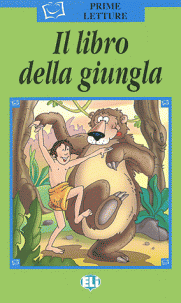 IL LIBRO DELLA GIUNGLA (PRIME LETTURE VERDE A1) Libro