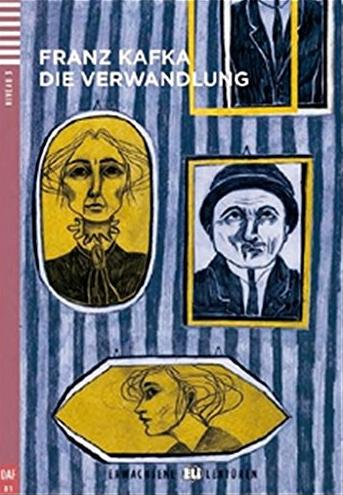 DIE VERWANDLUNG (ERWACHSENE ELI-LEKTUREN, NIVEAU 3) B1 Book + Audio CD