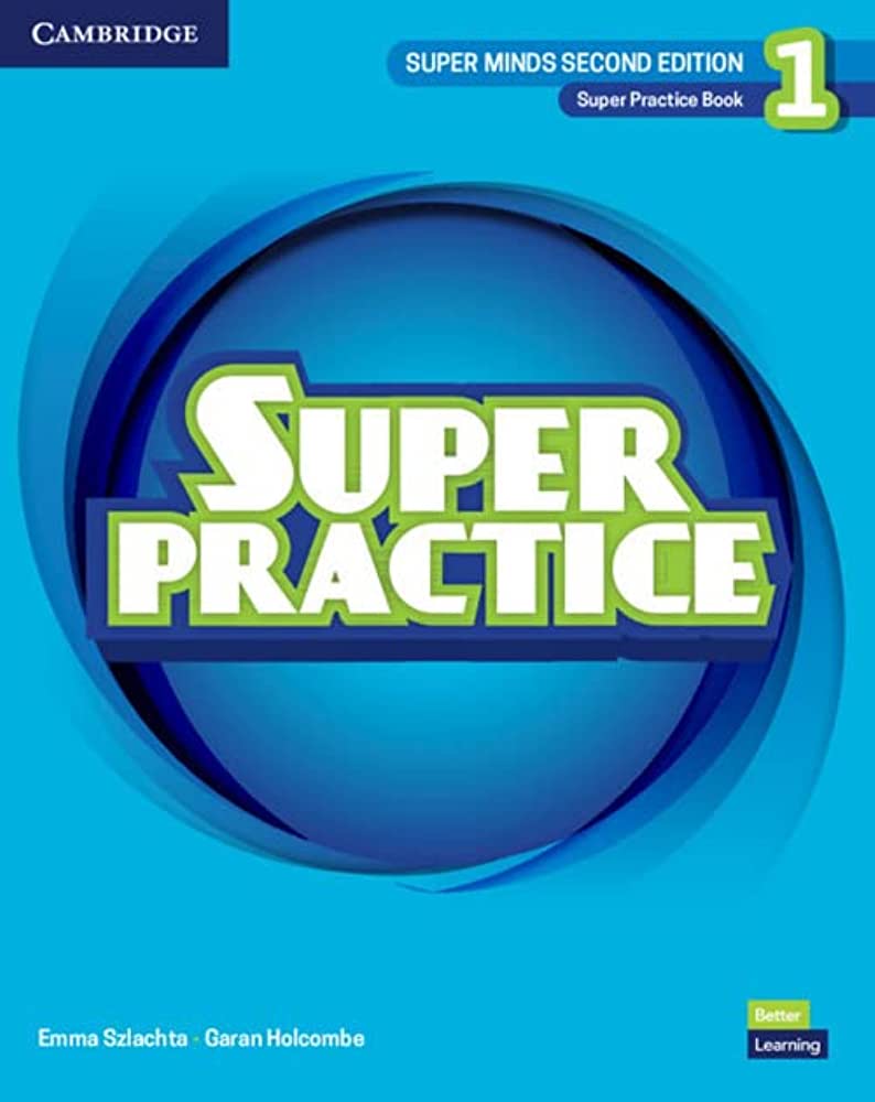 SUPER MINDS 2ND EDITION Level 1 Super Practice Book