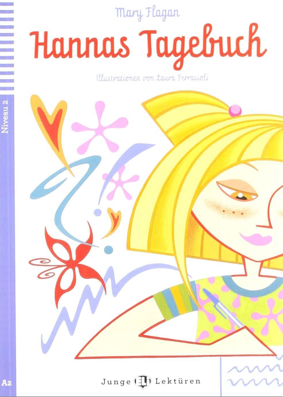 HANNAS TAGEBUCH (JUNGE ELI-LEKTUREN, NIVEAU 2) A2 Book + Audio CD