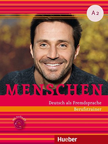 MENSCHEN A2 Berufstrainer mit Audio-CD