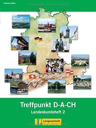 BERLINER PLATZ 2 NEU Treffpunkt D-A-CH Landeskundeheft