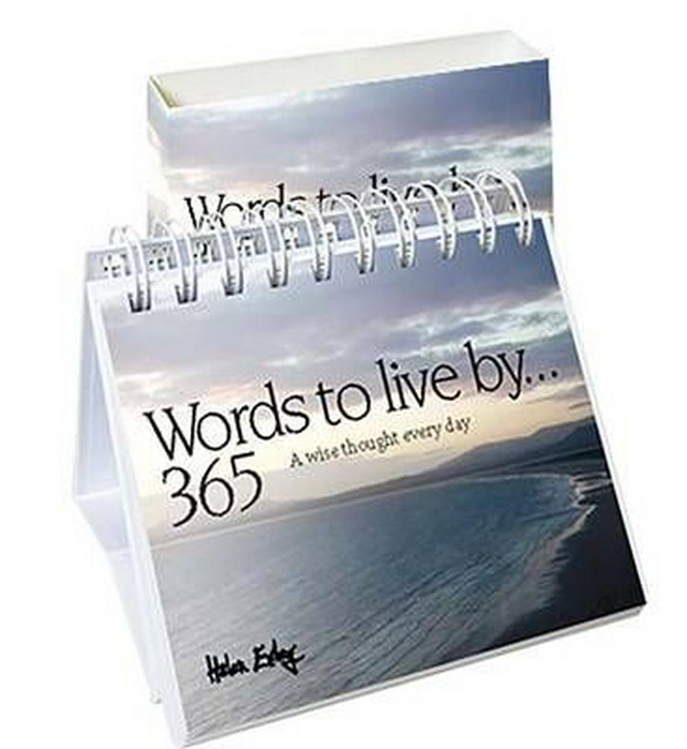 HE 365 Words to live by...