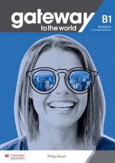 GATEWAY TO THE WORLD B1 Workbook + Online Workbook Pack