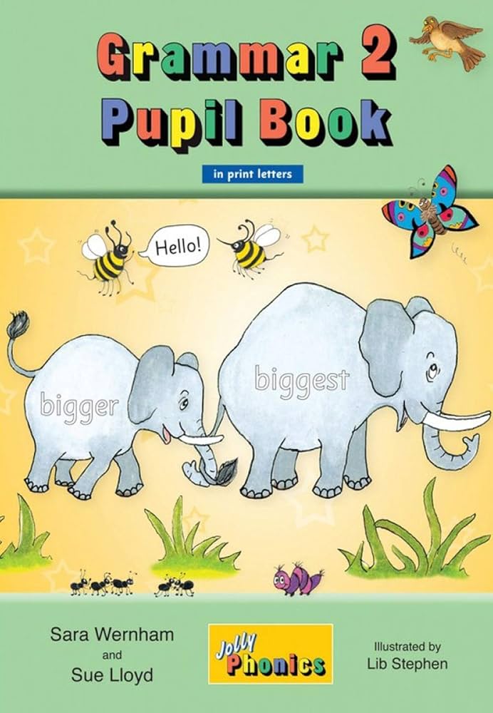 JOLLY GRAMMAR 2 Pupil Book (BE) print letters