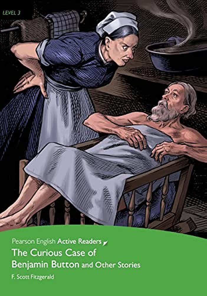 CURIOS CASE OF BENJAMIN BUTTON AND OTHER STORIES, THE (PENGUIN ACTIVE READING, LEVEL 3) Book + CD-ROM