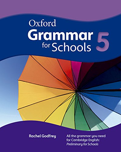 OXFORD GRAMMAR FOR SCHOOLS 5 Student's Book
