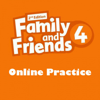 FAMILY AND FRIENDS 4  2ED OL PRACT.