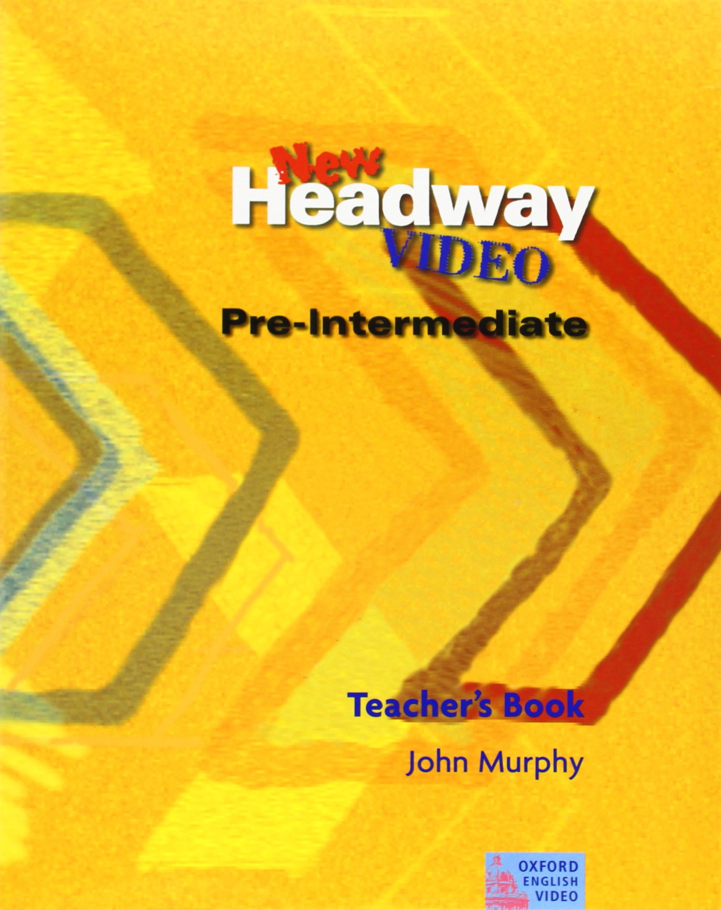 HEADWAY VIDEO PRE-INTERMEDIATE NEW Teacher's Book