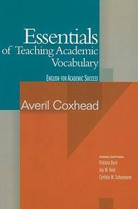 ESSENTIALS OF TEACHING ACADEMIC VOCABULARY Book