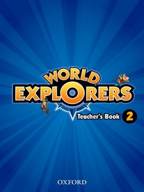 WORLD EXPLORERS 2 Teacher's Book