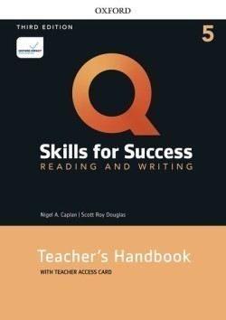 Q:SKILLS FOR SUCCESS THIRD EDITION 5 Reading and Writing Teacher's Handbook with Teacher's access card