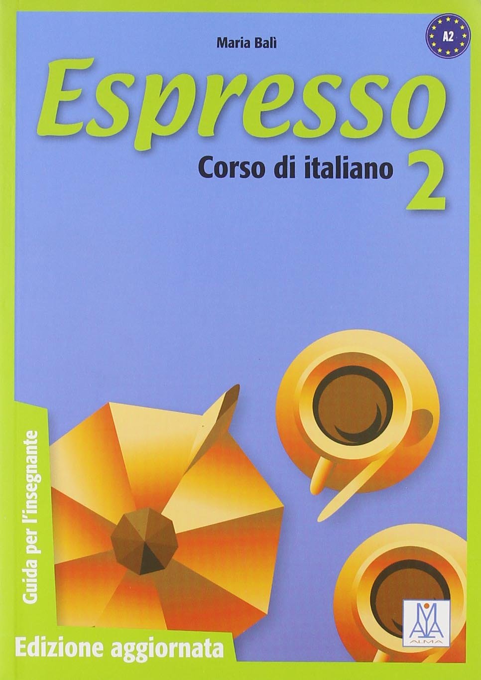 ESPRESSO 2 Guida per l'insegnante