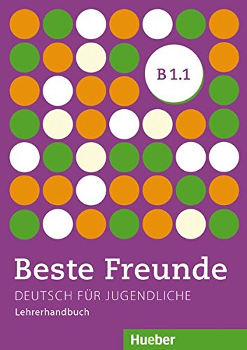 BESTE FREUNDE B1/1 Lehrerhandbuch