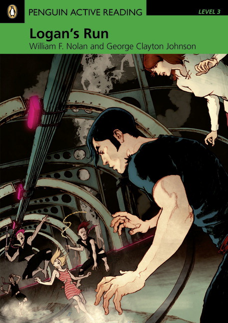 LOGAN'S RUN  (PENGUIN ACTIVE READING, LEVEL 3) Book + CD-ROM