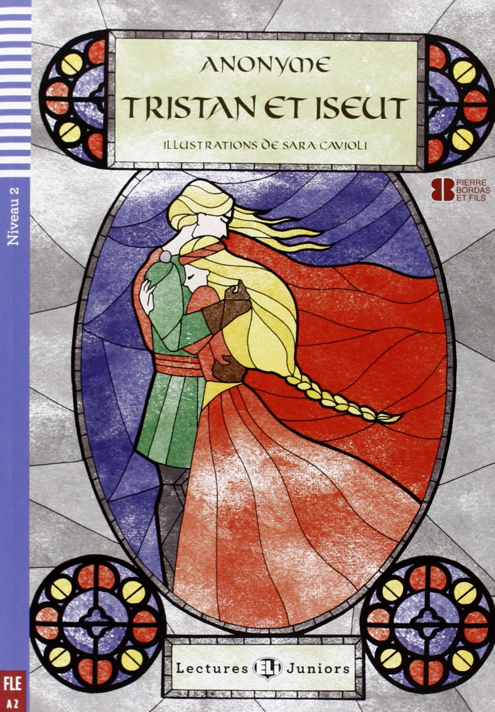 TRISTAN ET YSEULT (LECTURES ELI JUNIORS, NIVEAU 2) Livre + Audio CD