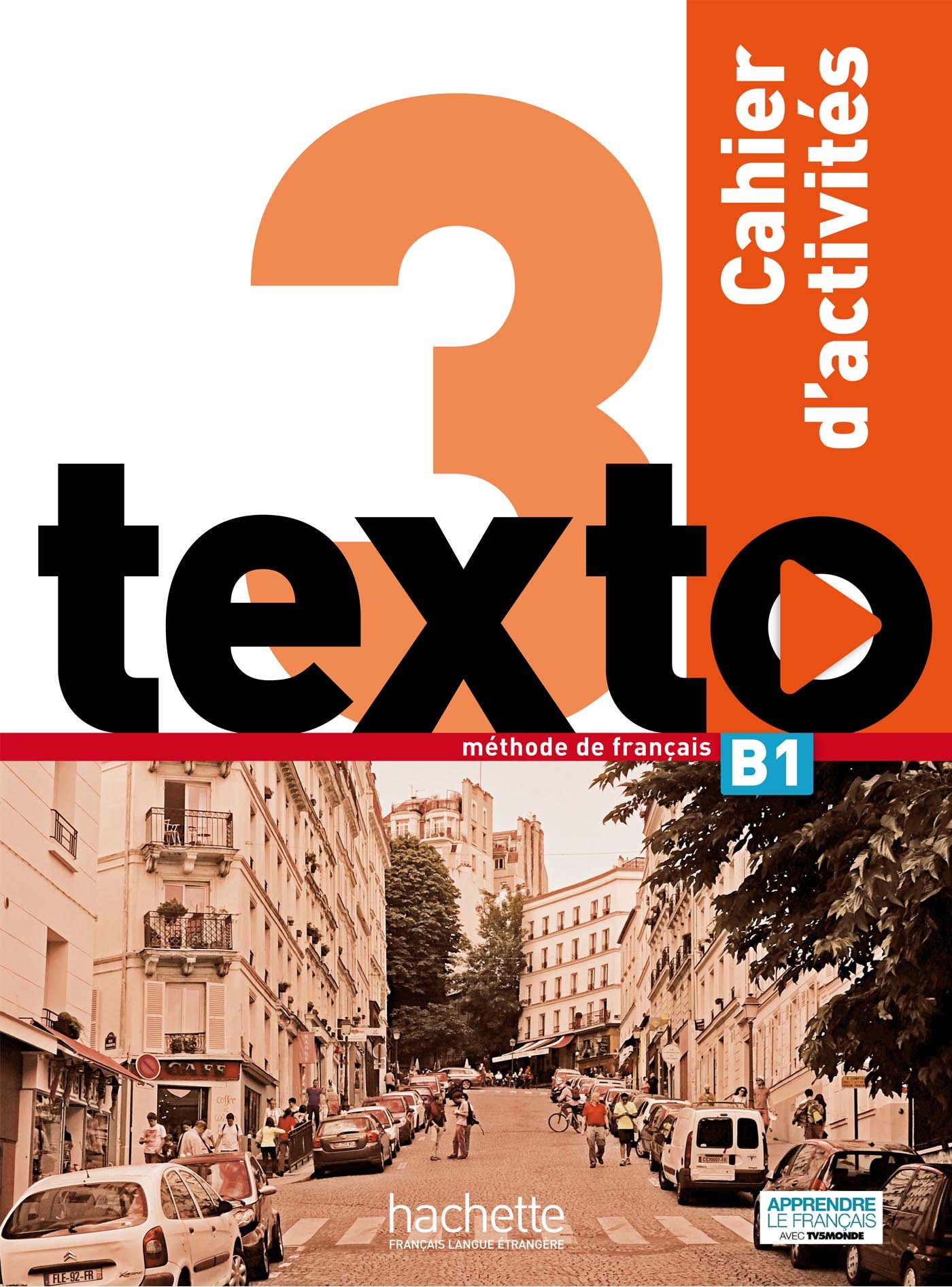 TEXTO 3 Cahier d'activites + DVD-ROM