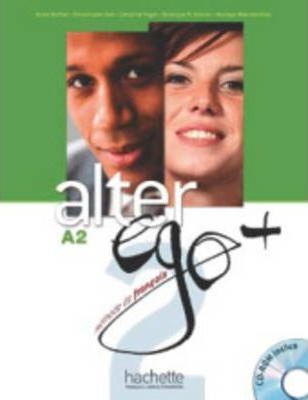 ALTER EGO+  2 Livre de l'eleve + Аudios en téléchargement+ Parcours digital