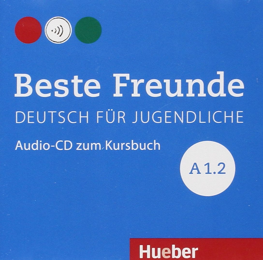 BESTE FREUNDE A1/2 Audio-CD zum Kursbuch