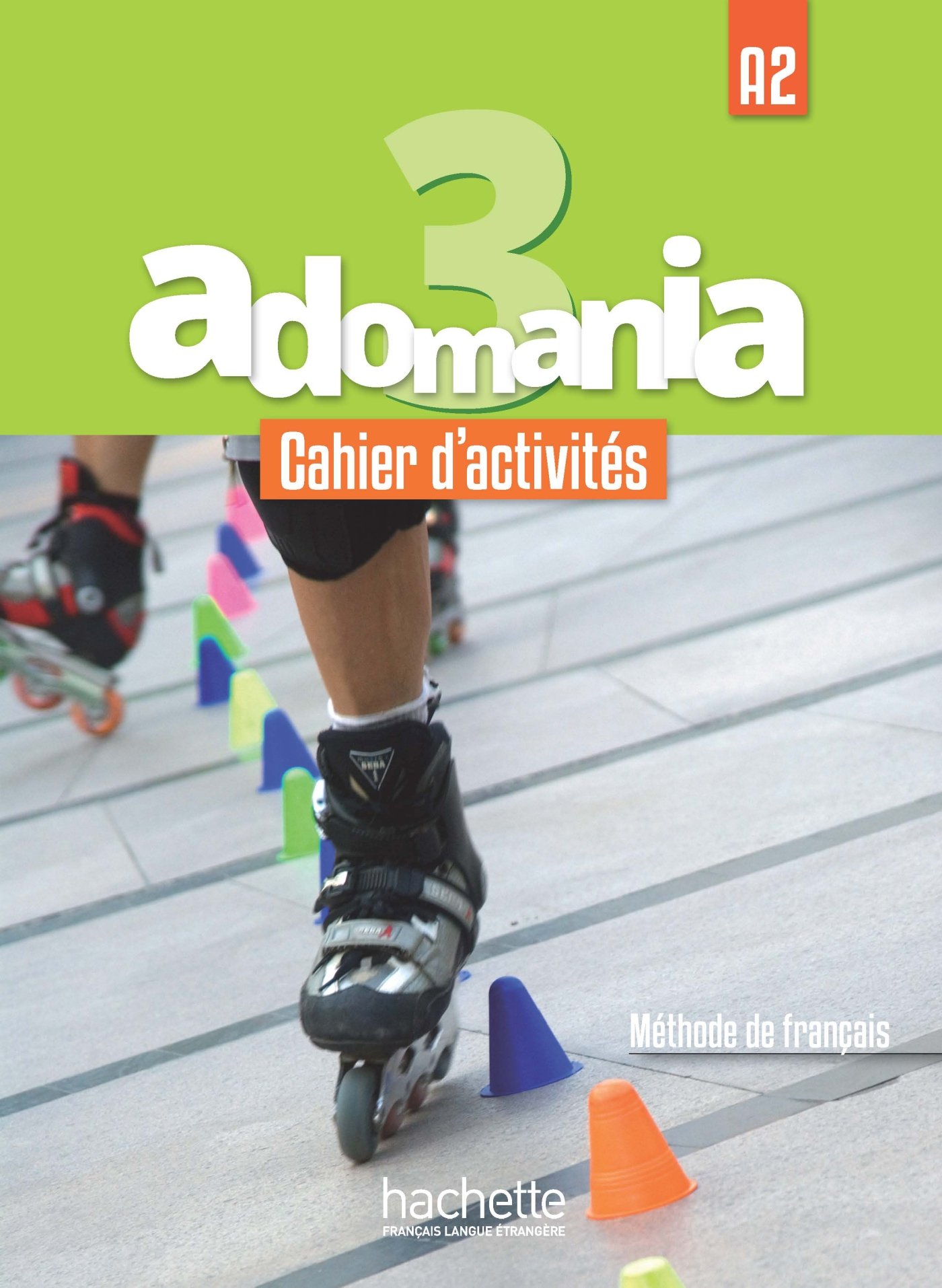 ADOMANIA 3 Cahier + Audios en téléchargement+ Parcours digital
