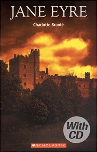 JANE EYRE (SCHOLASTIC ELT READERS, LEVEL 2) Book + Audio CD