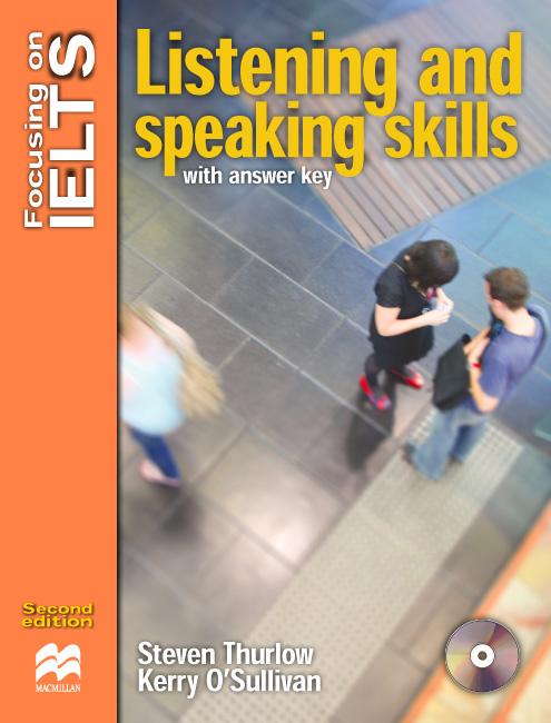 FOCUSING ON IELTS LISTENING AND SPEAKING SKILLS Book with Answers + Audio CD
