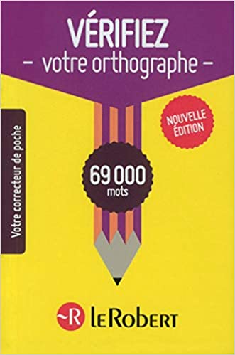 Verifiez votre orthographe