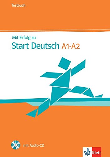 MIT ERFOLG ZU START DEUTSCH 1/2 Testbuch + Audio-CD 