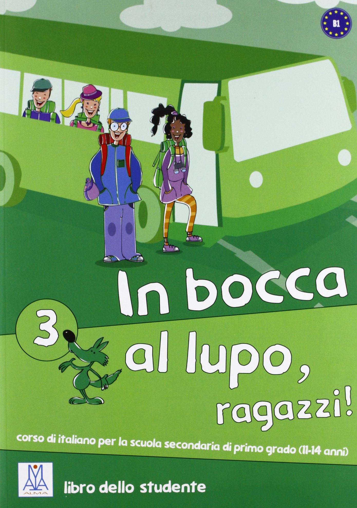 IN BOCCA AL LUPO, RAGAZZI! 3 Libro dello studente + CD Audio