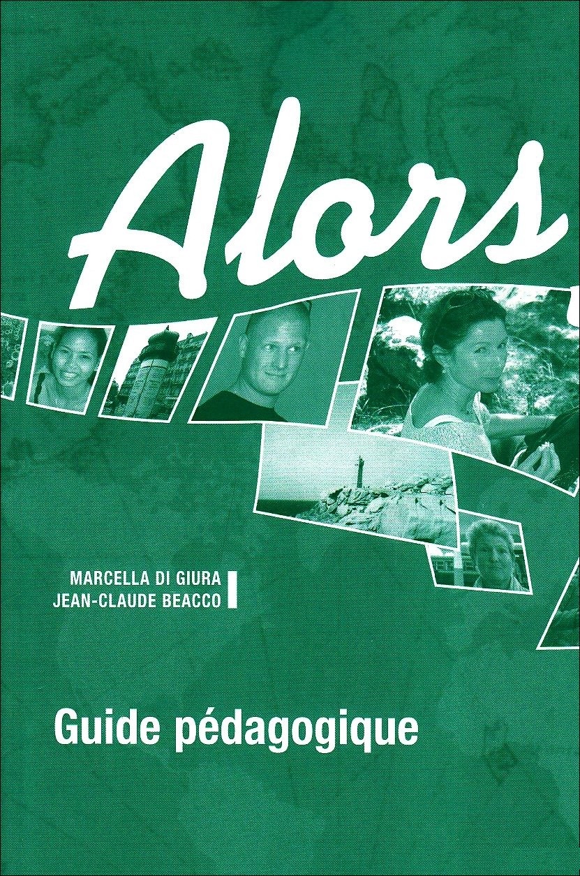 ALORS? A1 Guide pedagogique