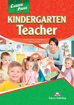 KINDERGARTEN TEACHER (CAREER PATHS) Student's Book With Digibook App
