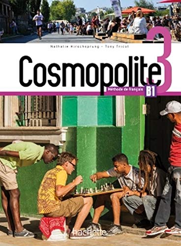 COSMOPOLITE 3 Livre de l'eleve + Audio/Vidéo téléchargeables + Parcours digital 