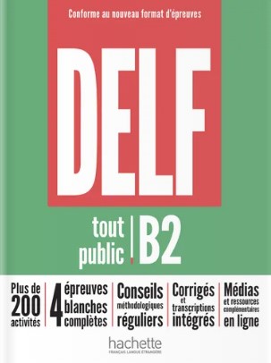 DELF TOUT PUBLIC B2 Nouveau format + Audios en téléchargement