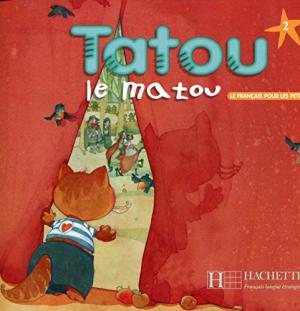 TATOU LE MATOU  2 Livre de l'eleve