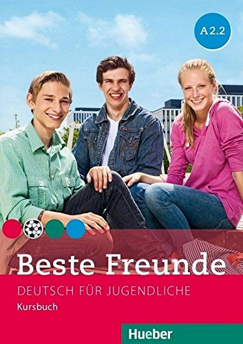 BESTE FREUNDE A2/2 Kursbuch