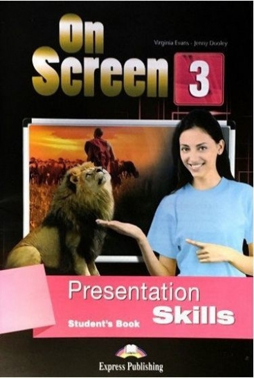 ON SCREEN 3 Presentation Skills Student's Book