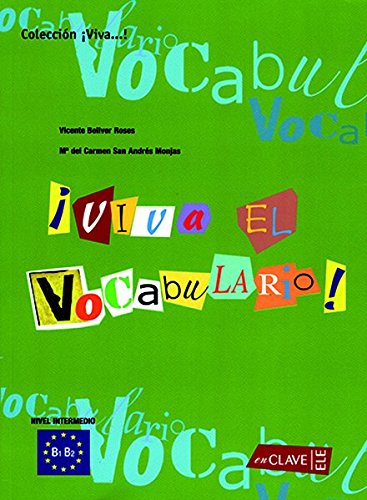 ¡VIVA ET VOCABULARIO! Intermedio