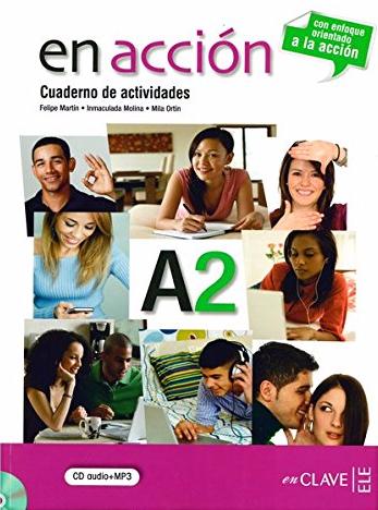 EN ACCION A2 Cuaderno de Actividades +  CD-ROM
