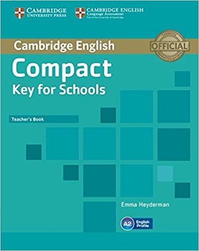 COMPACT KEY FOR SCHOOLS Teacher's Book