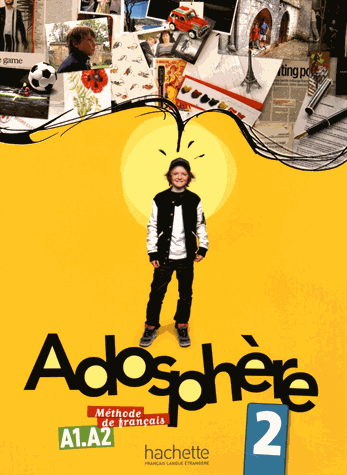 ADOSPHERE 2 Livre de l'eleve + Audio/Video en téléchargement