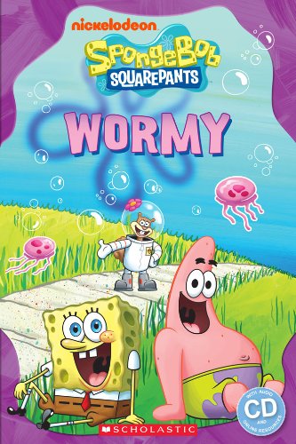 SPONGEBOB SQUAREPANTS: WORMY (POPCORN ELT READERS, LEVEL 2) Book + Audio CD