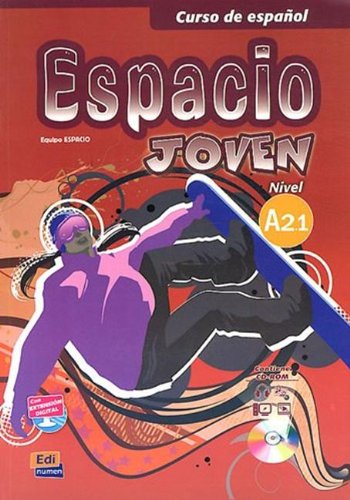 ESPACIO JOVEN A2.1 Libro del Alumno + CD-ROM