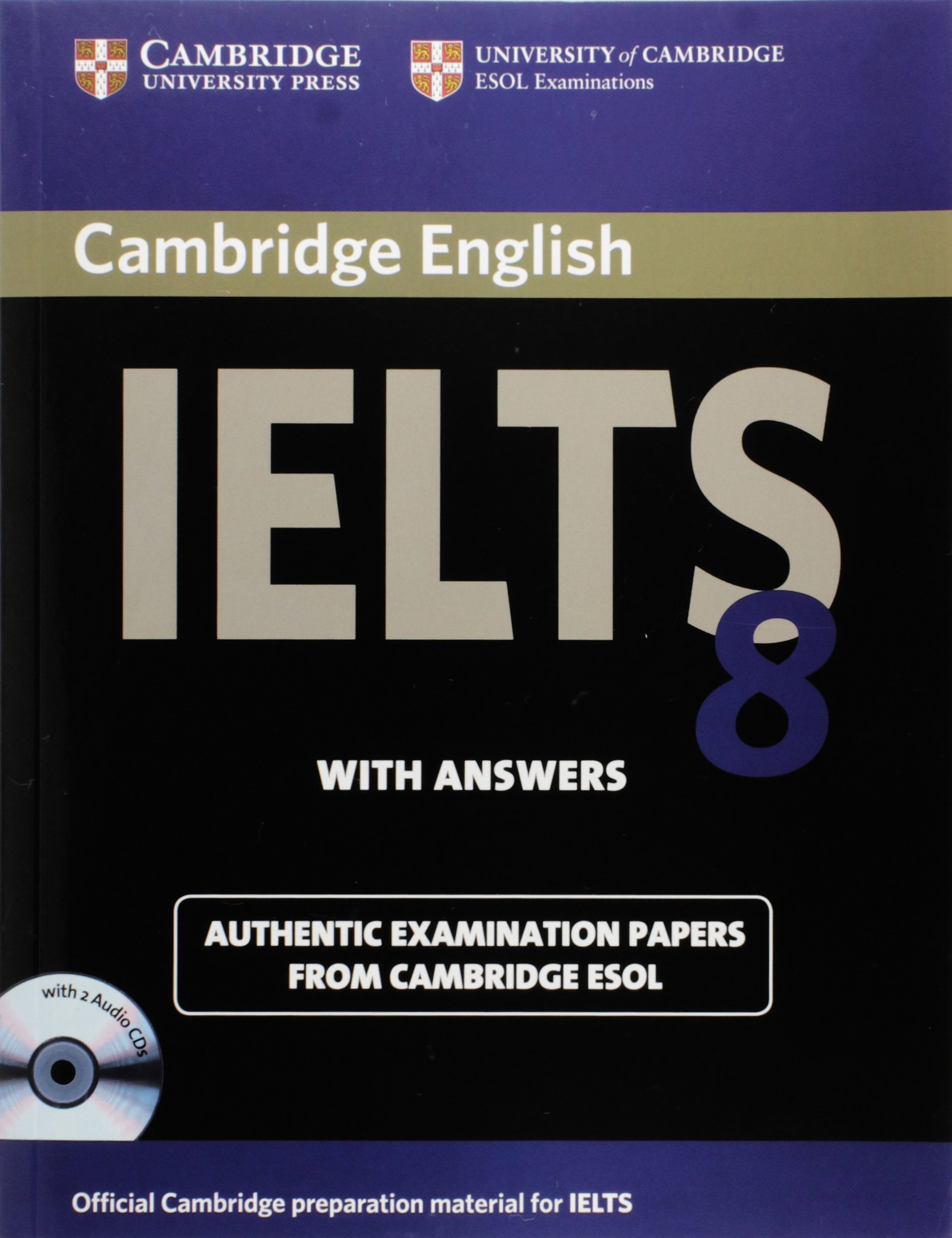CAMBRIDGE IELTS 8 Student's Book with Answers + Audio CD